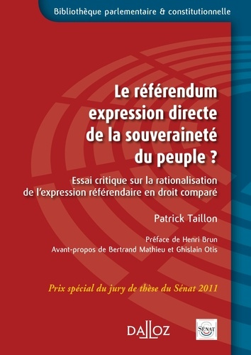 Le référendum, expression directe de la souveraineté du peuple ? Essai critique sur la rationalisati