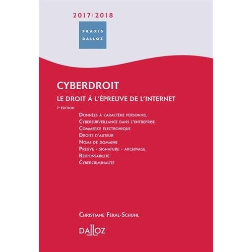 Cyberdroit. Le droit à l'épreuve de l'internet, Edition 2018-2019
