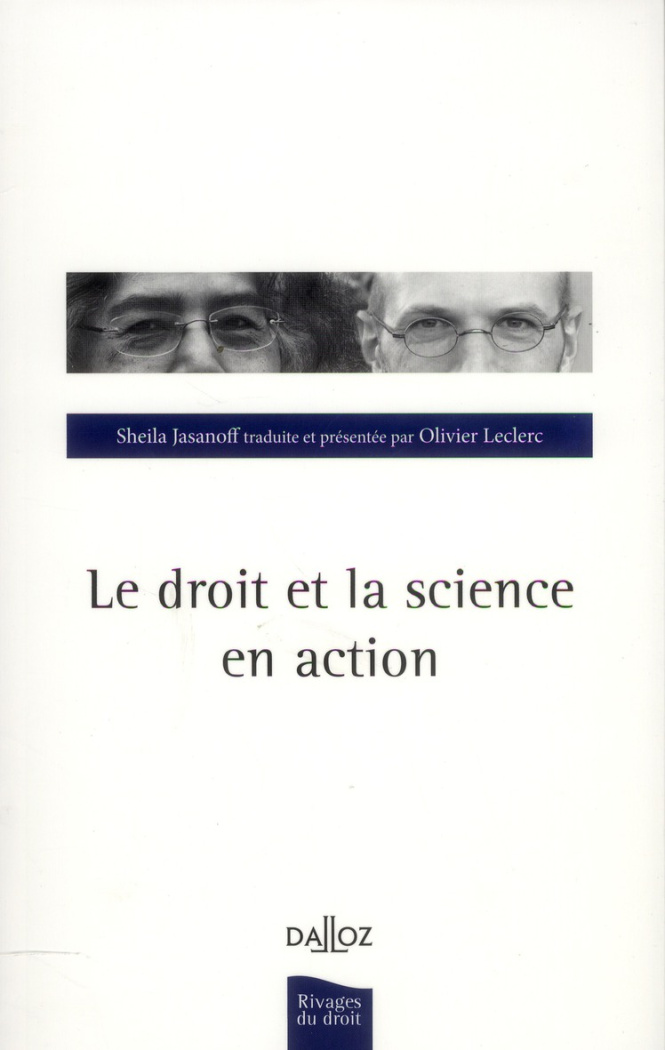 Le droit et la science en action