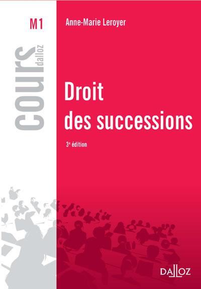 Droit des successions. 3e édition