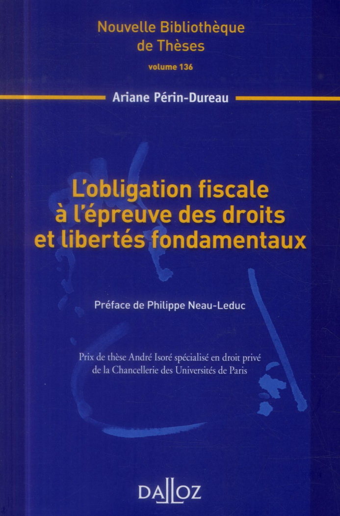 L'obligation fiscale à l'épreuve des droits et libertés fondamentaux
