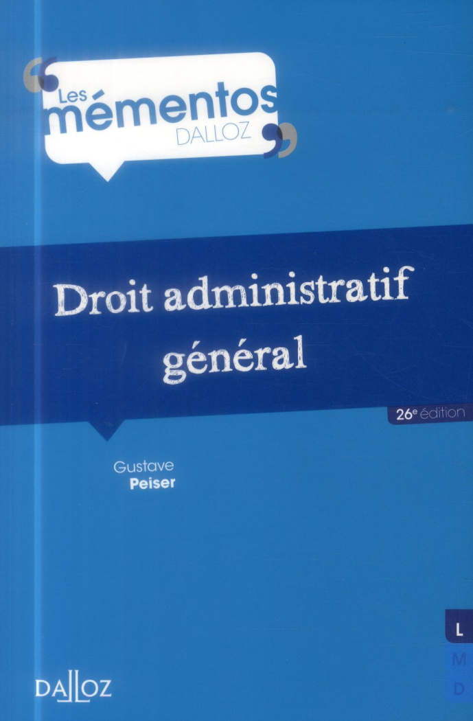 DROIT ADMINISTRATIF GENERAL - 26E ED.