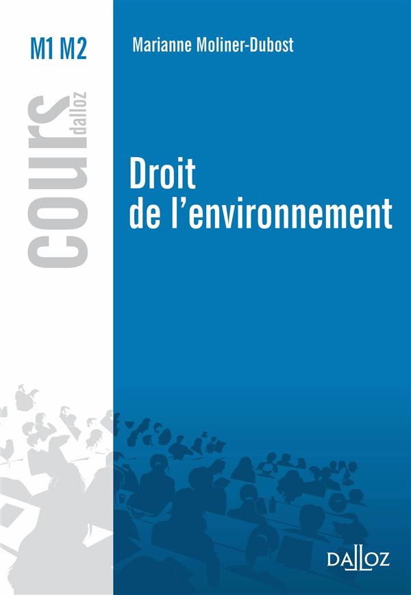 Droit de l'environnement. Edition 2015