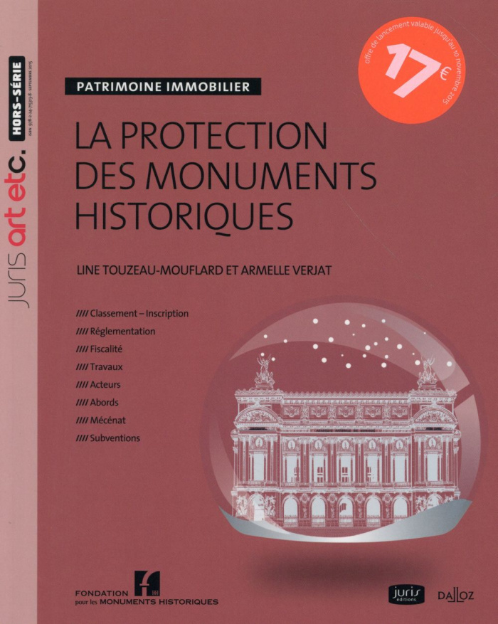 LA PROTECTION DES MONUMENTS HISTORIQUES - NOUVEAUTE - PATRIMOINE IMMOBILIER