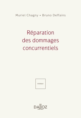 Réparation des dommages concurrentiels