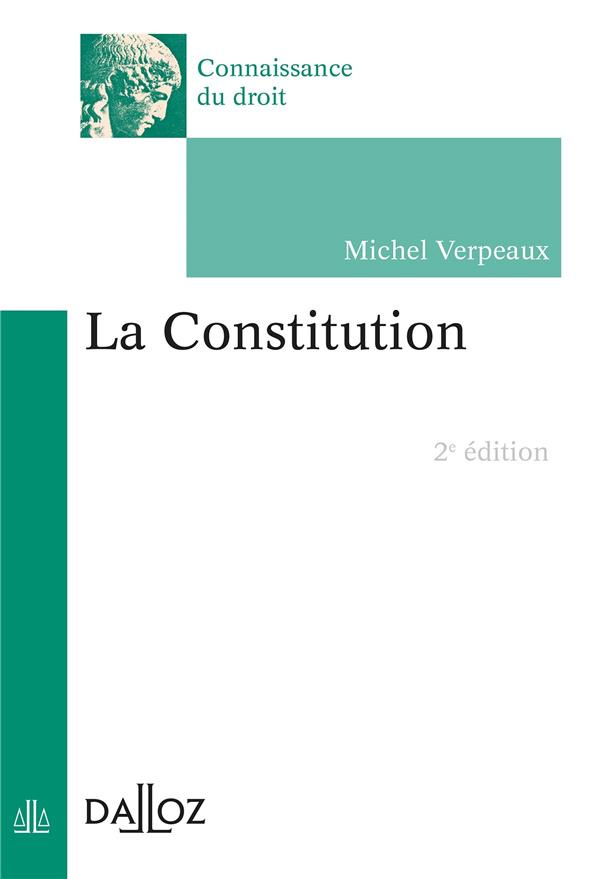 La constitution. 2e édition