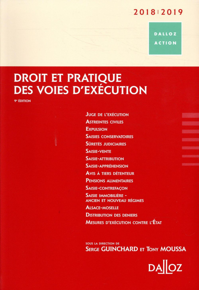 Droit et pratique des voies d'exécution. Edition 2018-2019