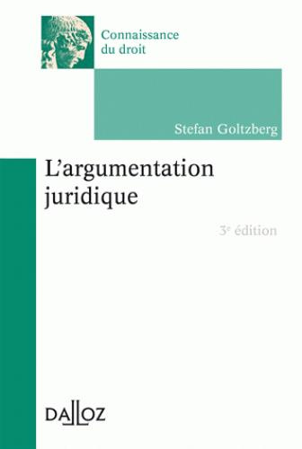 L'argumentation juridique (3e ed.)