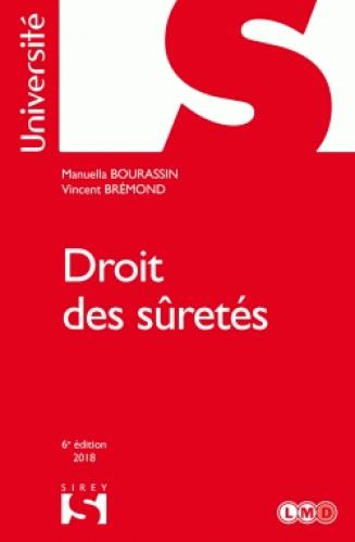 Droit des sûretés. 6e édition