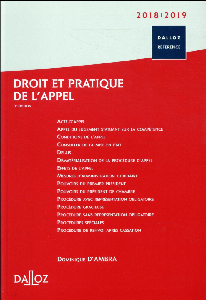 Droit et pratique de l'appel. Edition 2018-2019