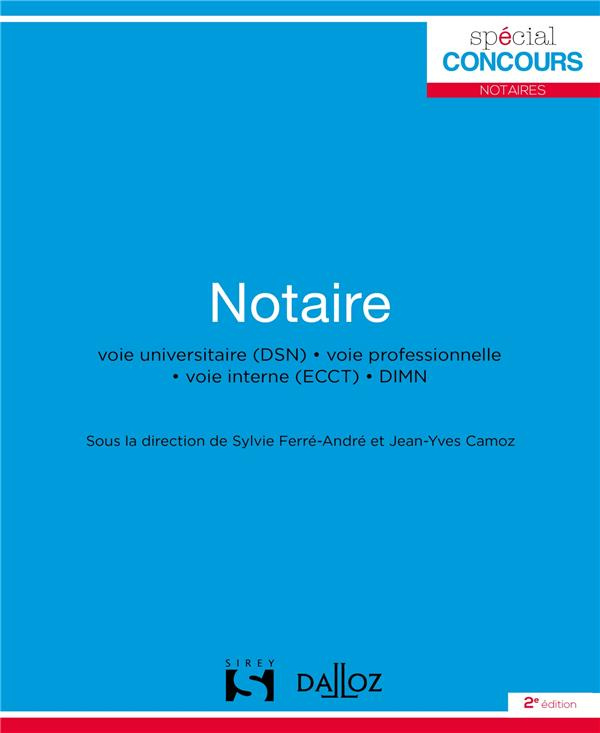 Notaire. 2e édition