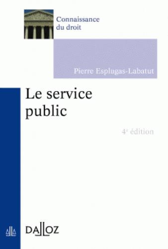 Le service public. 4e édition