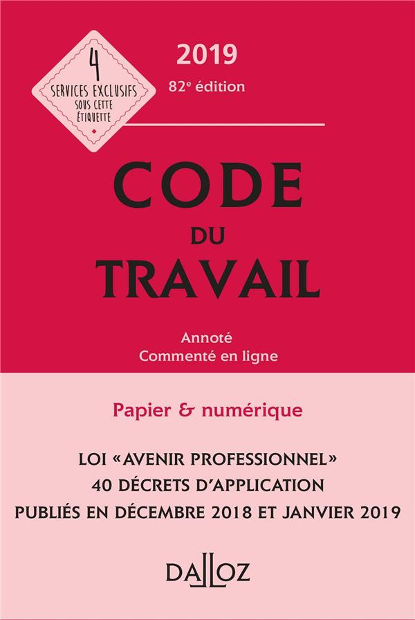 Code du travail annoté et commenté en ligne. Edition 2019