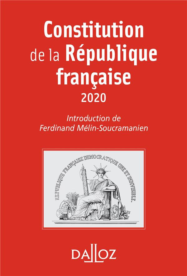 Constitution de la République française. Edition 2020