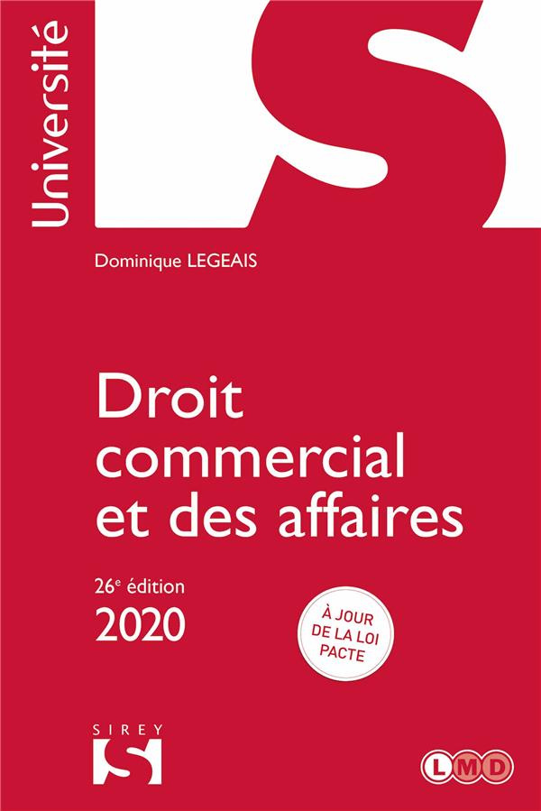 Droit commercial et des affaires. Edition 2020