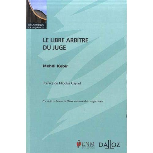 Le libre arbitre du juge