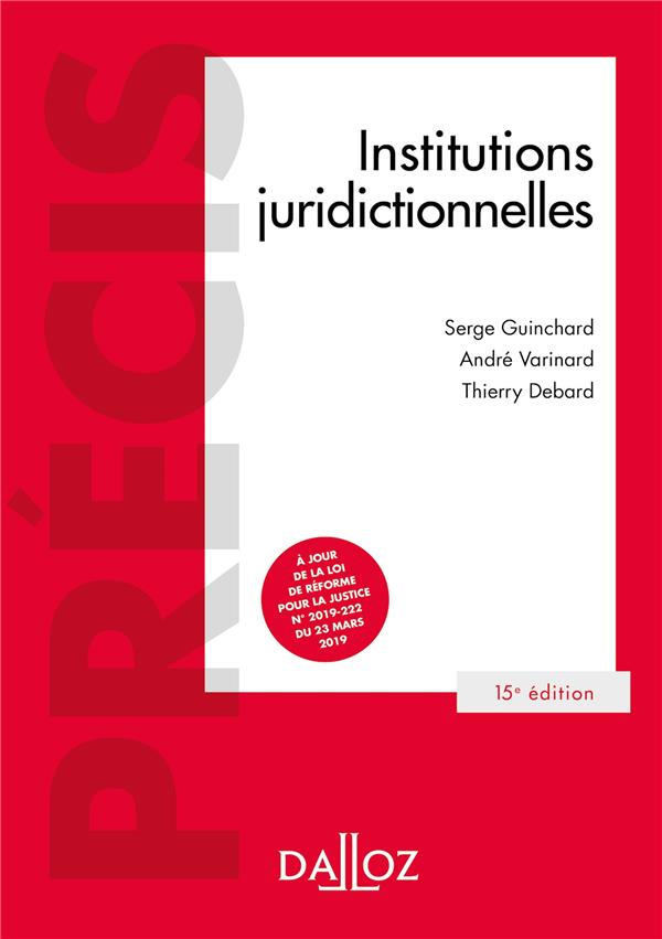 Institutions juridictionnelles. 15e édition