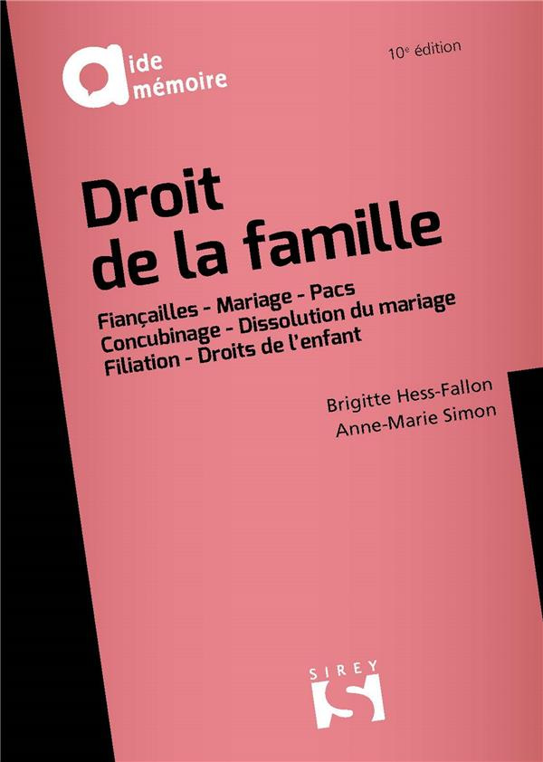 Droit de la famille. 10e édition