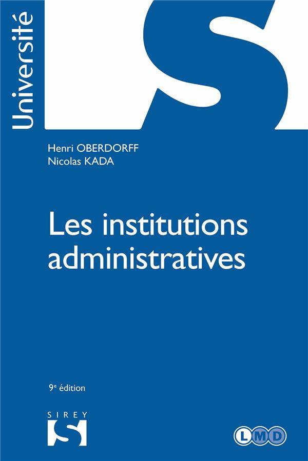Les institutions administratives. 9e édition