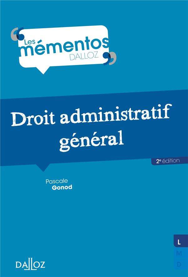 Droit administratif général. 2e édition