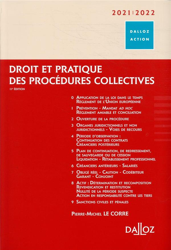 Droit et pratique des procédures collectives. Edition 2021-2022