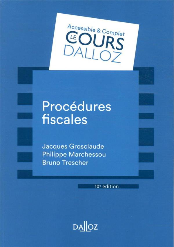 Procédures fiscales. 10e édition