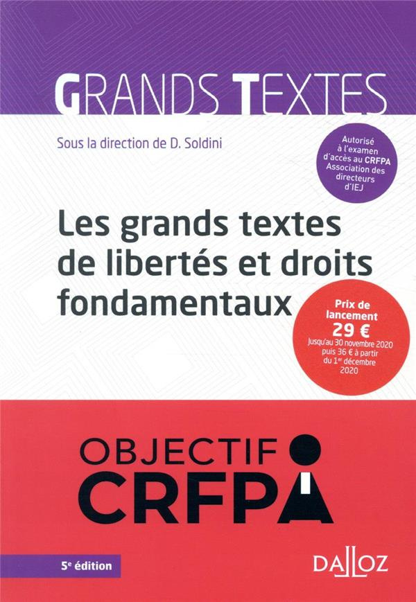 Grands textes de libertés et droits fondamentaux. Edition 2020