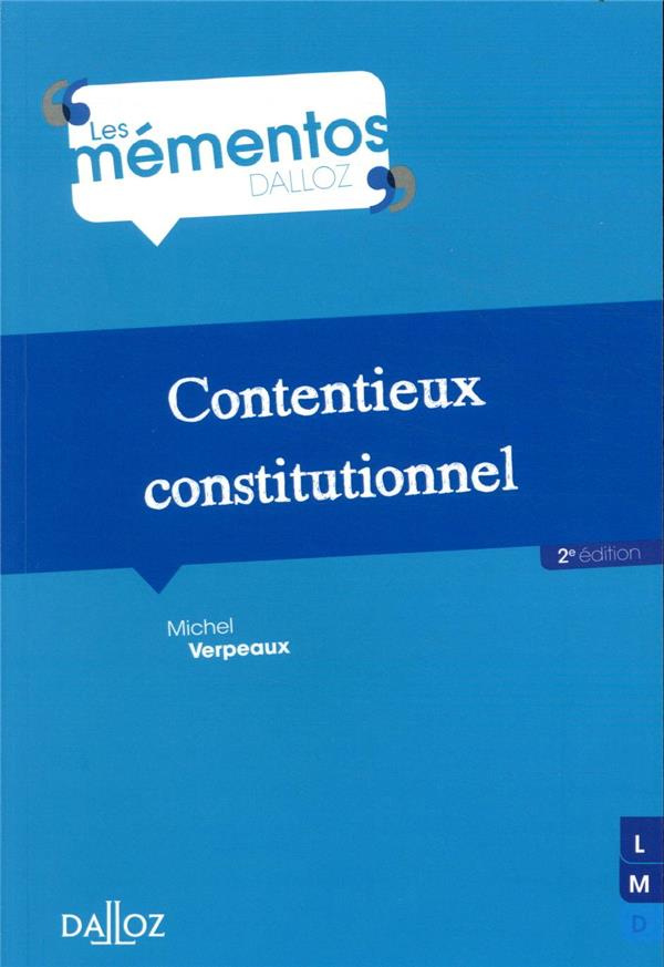 Contentieux constitutionnel. 2e édition