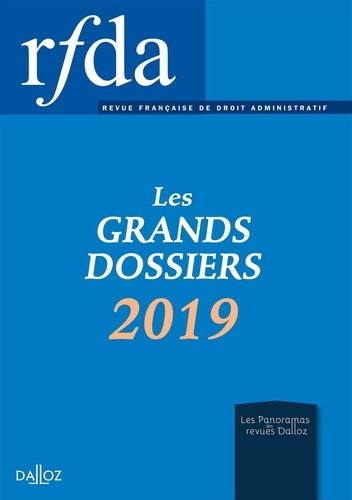 Les grands dossiers 2019 de la RFDA