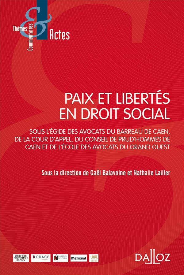 Paix et libertés en droit social