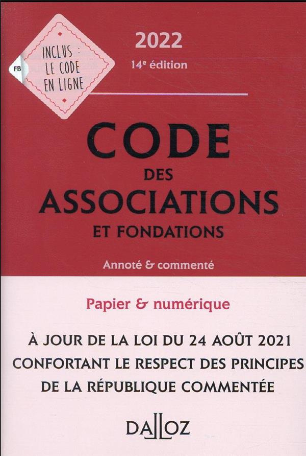 Code des associations et fondations. Annoté & commenté, Edition 2022