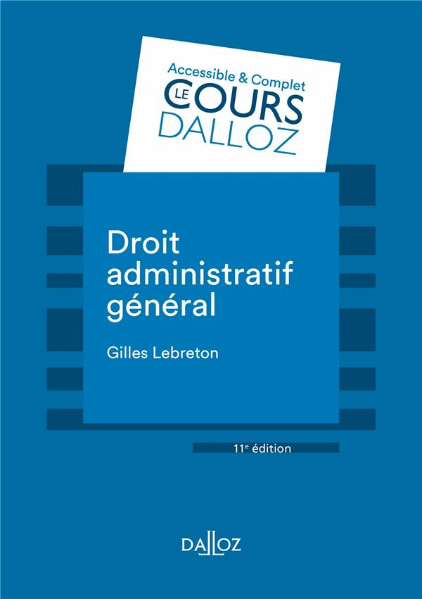 Droit administratif général. 11e édition