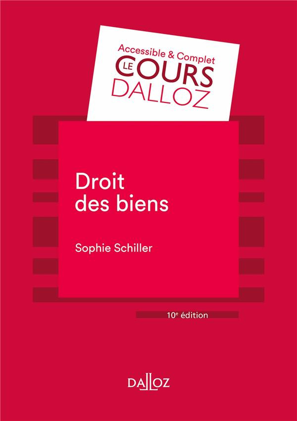 Droit des biens. 10e édition
