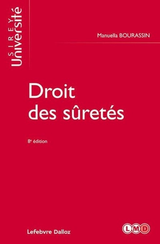 Droit des sûretés. 8e édition