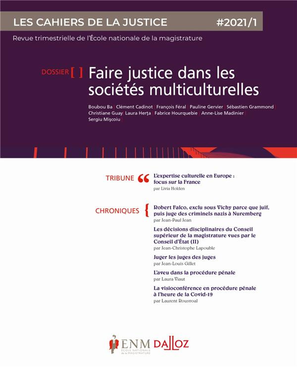 Les Cahiers de la Justice N° 1/2021 : Faire justice dans les sociétés multiculturelles