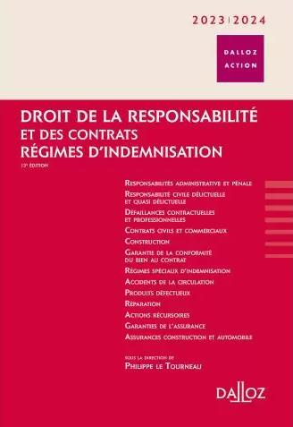 Droit de la responsabilité et des contrats. Régimes d'indemnisation, Edition 2023-2024
