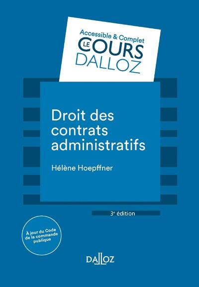 Droit des contrats administratifs. 3e édition