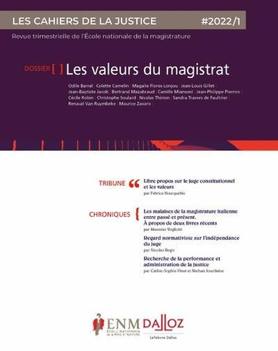 Les Cahiers de la Justice N° 2022/1 : Les valeurs du magistrat