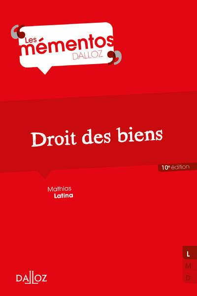 Droit des biens. 10e édition