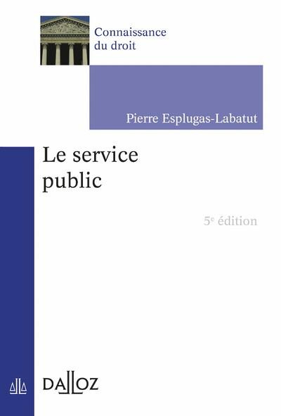 Le service public. 5e édition
