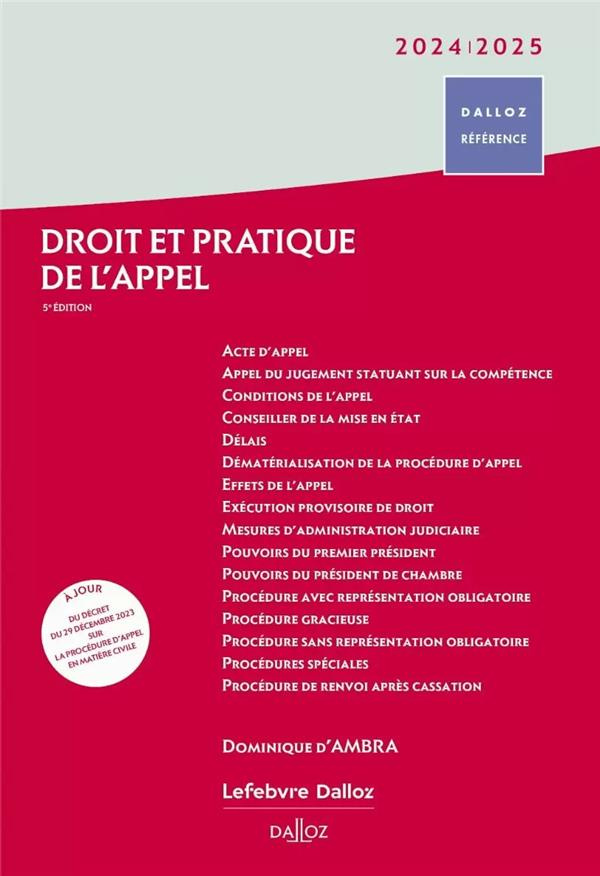 Droit et pratique de l'appel. Edition 2024-2025