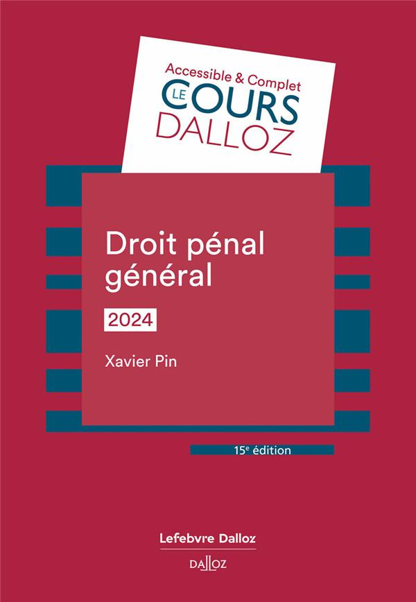 Droit pénal général. Edition 2024