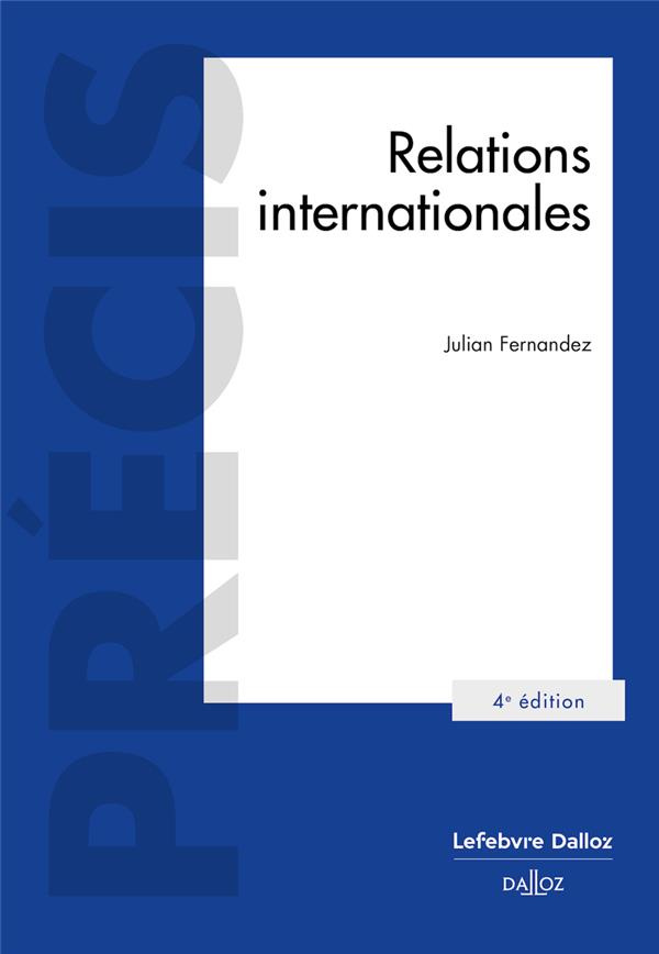 Relations internationales. 4e édition