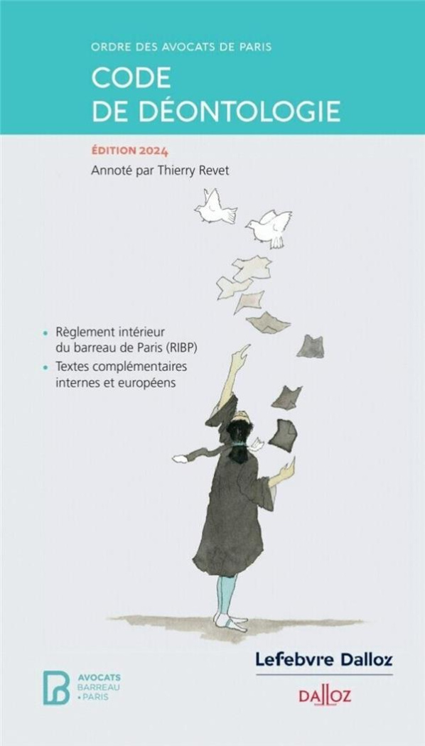 Code de déontologie. Edition 2024