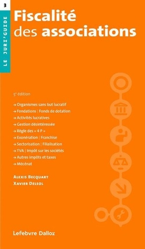 Fiscalité des associations. Edition 2024