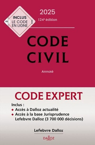 Code civil. Annoté, Edition 2025