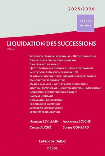 Liquidation des successions. Edition 2025-2026