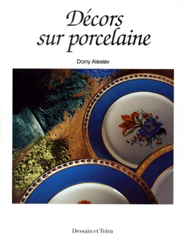 DECORS SUR PORCELAINE