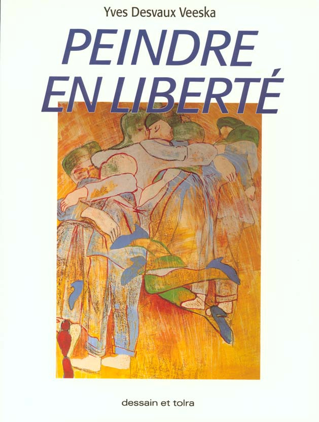 PEINDRE EN LIBERTE