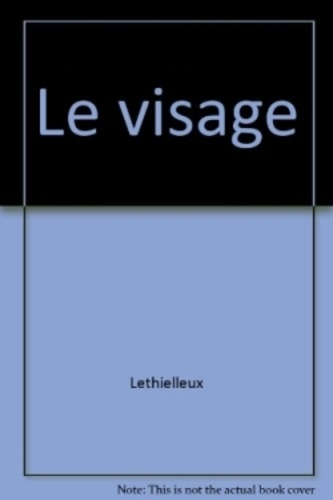 Le visage et la rencontre de l'autre